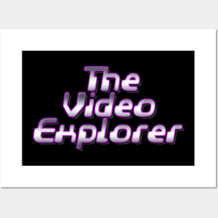 The Video Explorer Posters and Art